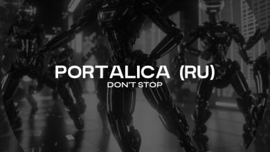 Portalica (RU) - Don’t Stop (Original Mix)