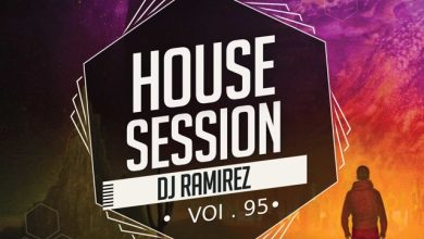 DJ Ramirez - House Session Vol.95 #95