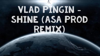 Vlad Pingin - Shine (ASA Prod Remix )