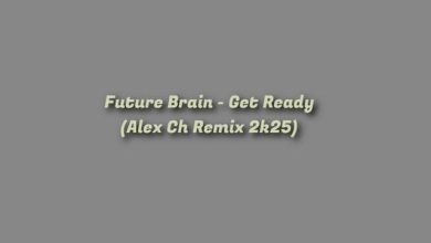Future Brain - Get Ready (Alex Ch Remix 2k25)