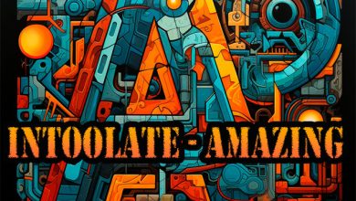 Intoolate - Amazing (Edit)