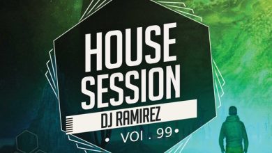 DJ Ramirez - House Session Vol.99 #99