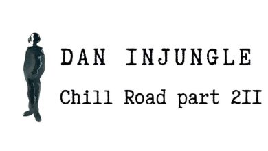 Dan InJungle - Chill Road 211