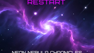 Restart - Neon Nebula Chronicles