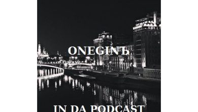 ONEGINЪ - IN DA PODCAST #1 #1