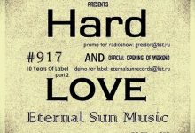 Hard & Love #917 (10 Years Of Label part.2) (ESM Show) on[DI-FM] - Mixed by Greidor Allmaster (16.05.2025) [Eternal Sun Music / ESM] #917