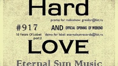 Hard & Love #917 (10 Years Of Label part.2) (ESM Show) on[DI-FM] - Mixed by Greidor Allmaster (16.05.2025) [Eternal Sun Music / ESM] #917
