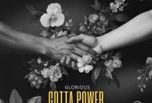 Glorious - Gotta Power (Extended Mix)