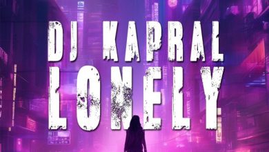Dj Kapral - Lonely