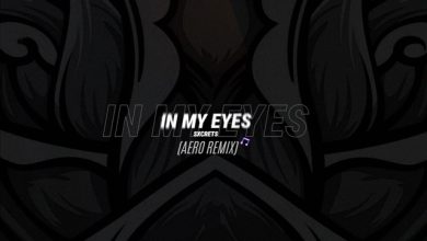 Sxcrets - In My Eyes (Aero Remix)