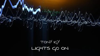 Tony Igy - The Lights Go Out