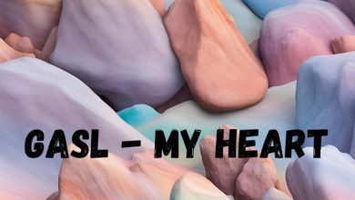 GASL - my heart