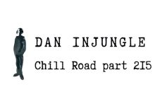 Dan InJungle - Chill Road 215