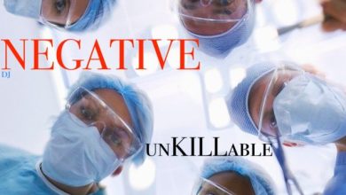 DJ NEGATIVE - UNKILLABLE