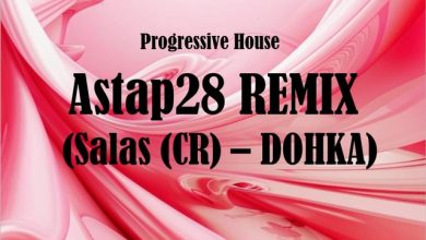 Astap28 REMIX - (Salas (CR) – DOHKA)