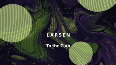 Larsen - Fuckman (Original Mix)