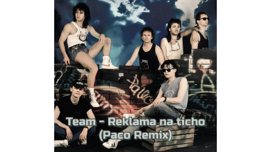 Team - Reklama na ticho (Paco Remix)