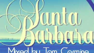 Tom Carmine Santa Barbara Mix