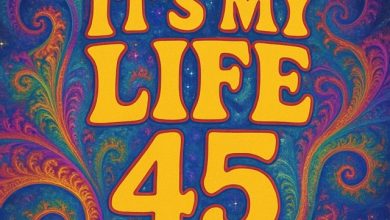 It's my Life 45