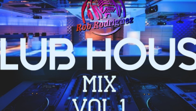 DJ Rob Rodriguez - CLUB HOUSE MIX VOL.1