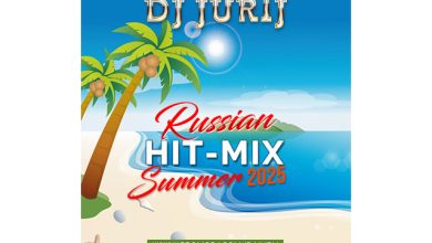 DJ JURIJ - RUSSIAN HIT-MIX - SUMMER 2025