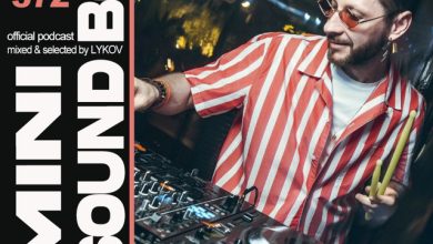 Lykov – Mini Sound Box Volume 372 (Weekly Mixtape) #372