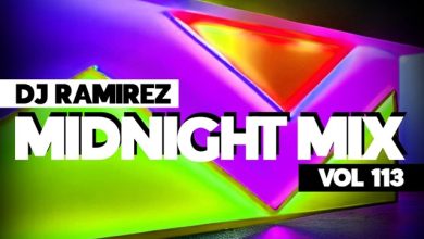 DJ Ramirez - Midnight Mix (Vol 113) #113