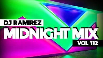 DJ Ramirez - Midnight Mix (Vol 112) #112