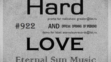 Hard & Love #922 (ESM Show) on[DI-FM] - Mixed by Greidor Allmaster (20.06.2025) [Eternal Sun Music / ESM] #922