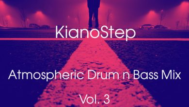 KianoStep - Atmospheric Drum and Bass Vol. 9 - 24.07.2025
