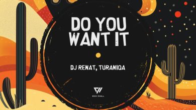 DJ Renat feat. TuraniQa - Do You Want It (Organic Radio Mix)