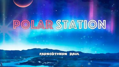 Farnorthern Paul - Polar Station #2