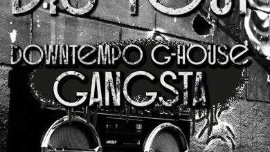 Downtempo G-house bass Gangsta mix #5