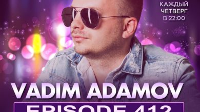 Vadim Adamov - DEEP TIME EPISODE#412[Record Deep] (05-06-2025) #412