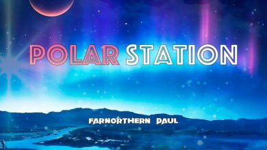 Farnorthern Paul - Polar Station #1