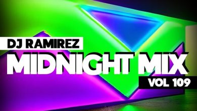 DJ Ramirez - Midnight Mix (Vol 109) #109