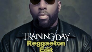 Training Day ( Reggaeton Edit )