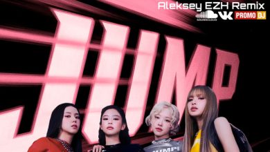 Blackpink - Jump! (Aleksey EZH Remix 2025)
